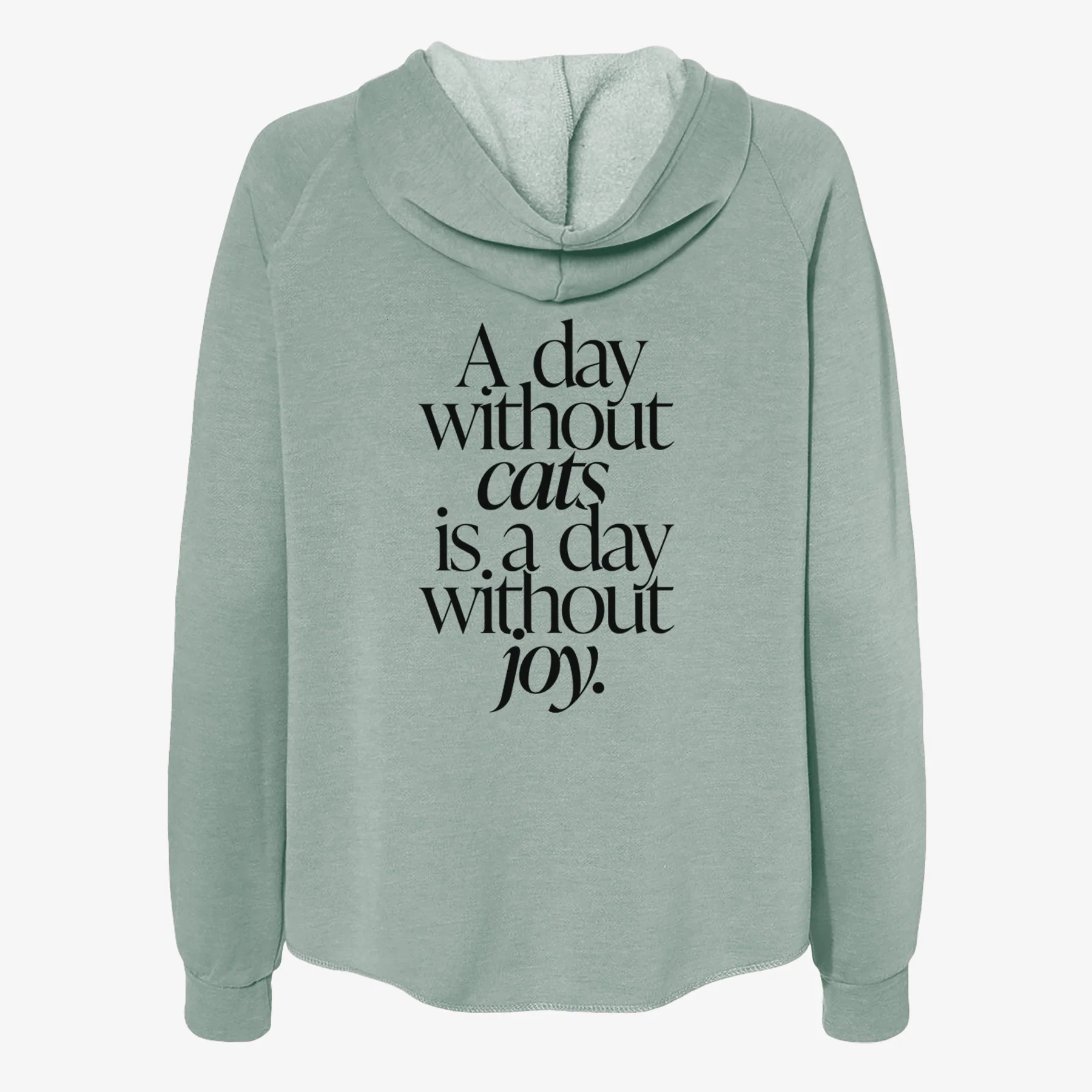 A day without Cats is a day without joy - Women's Cali Wave Zip-Up Sweatshirt - Image 4