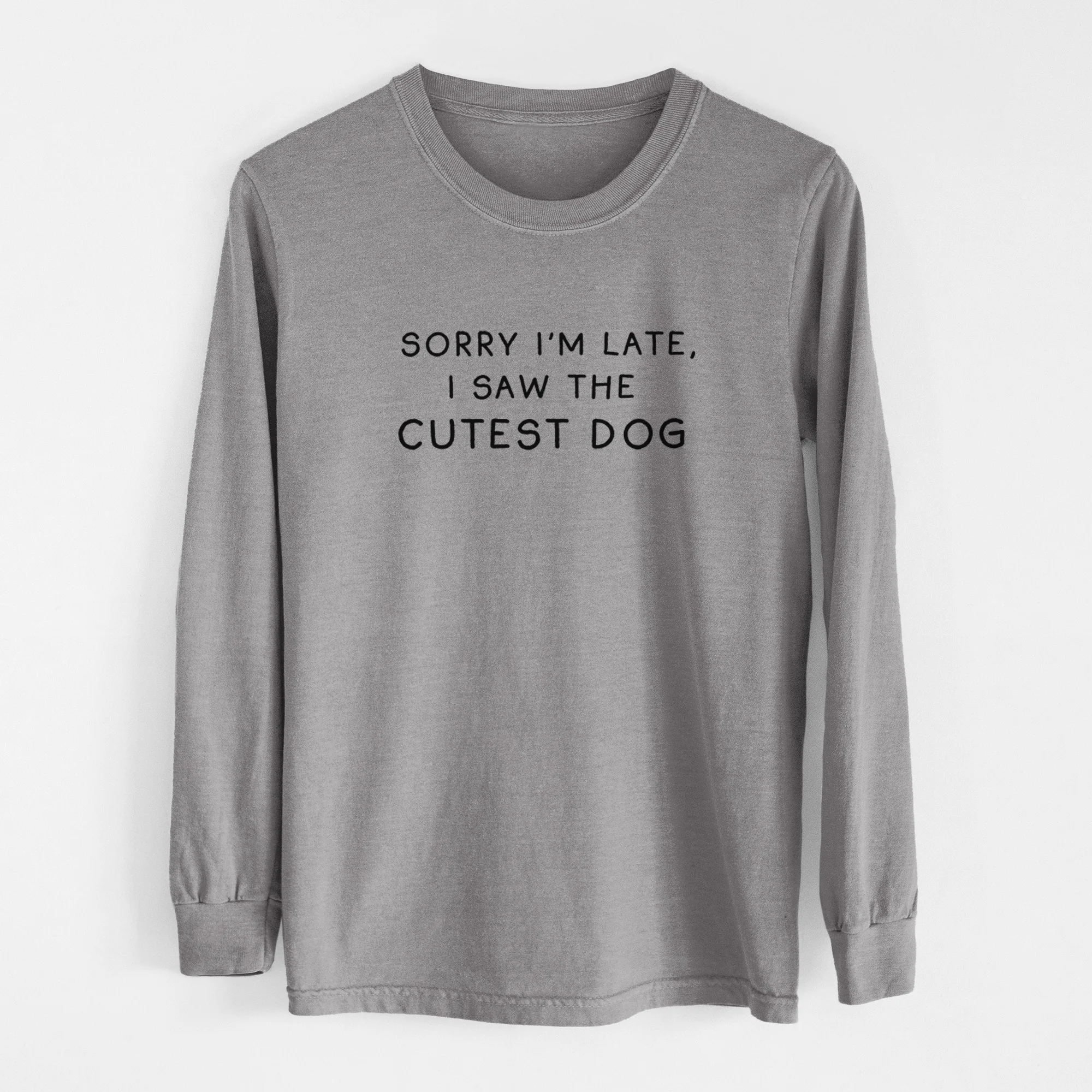 Sorry I'm Late, I Saw the Cutest Dog - Men's Heavyweight 100% Cotton Long Sleeve - Image 7